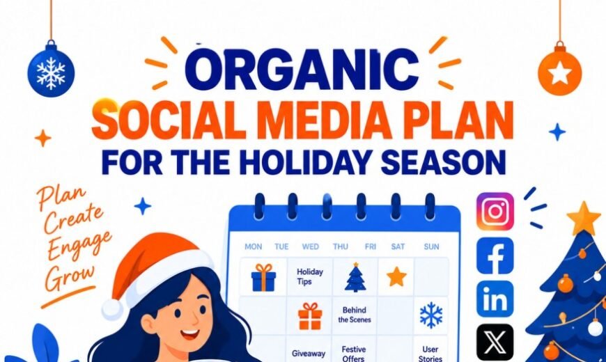 Organic Social Media